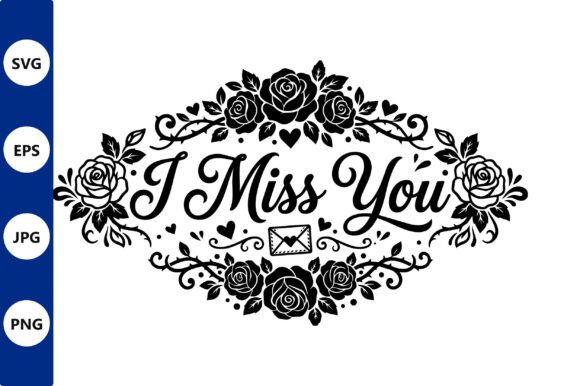I Miss You Floral Rose Envelope